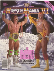 WrestleMania VI was hyped as The Ultimate Challenge by the WWF.