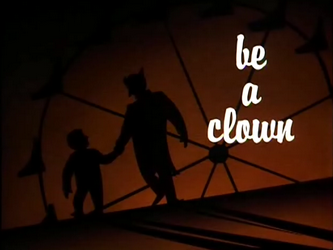 Be_A_Clown-Title_Card