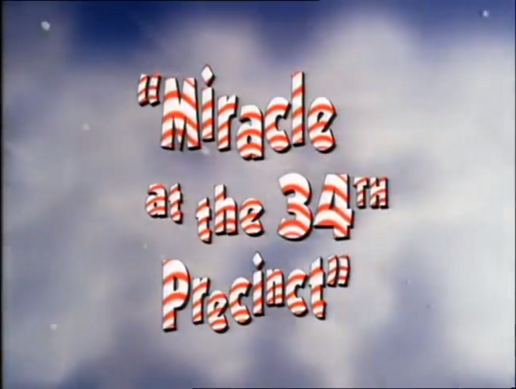 Miracle_at_the_34th_Precinct_-_Title