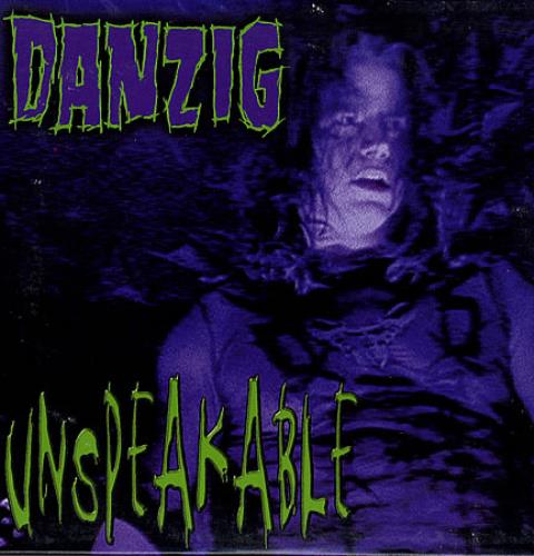 DANZIG_UNSPEAKABLE-152608