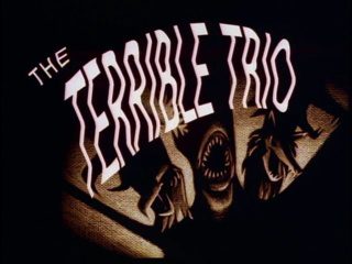 terrible trio title card